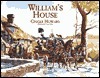 William's House by Ginger Howard