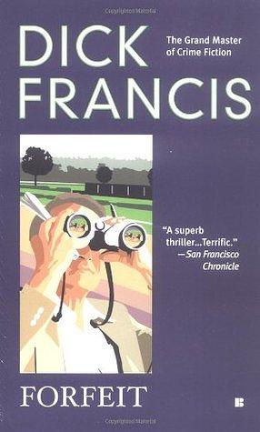 Forfeit by Dick Francis