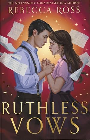 Ruthless Vows  by Rebecca Ross
