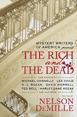 Mystery Writers of America Presents the Rich and the Dead by Nelson DeMille, Mystery Writers of America Inc