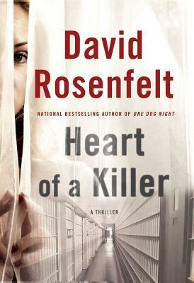 Heart of a Killer by David Rosenfelt