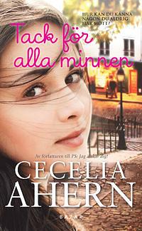 Tack för alla minnen by Cecelia Ahern