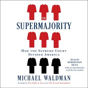 The Supermajority by Michael Waldman