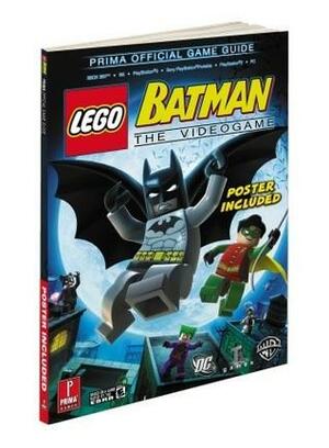 Lego Batman: Prima Official Game Guide by Michael Littlefield