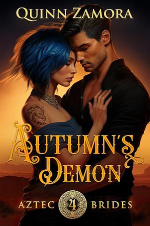 Autumn's Demon by Quinn Zamora