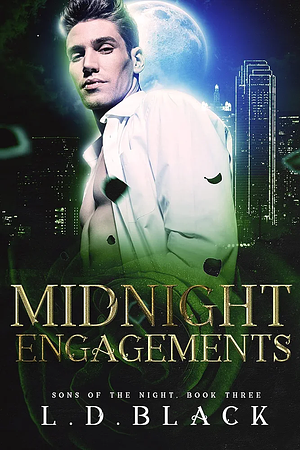 Midnight Engagements: Sons of the Night Book Three by A.D. Blackburn