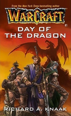 Day of the Dragon by Richard A. Knaak