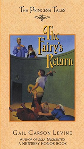 The Fairy's Return by Gail Carson Levine