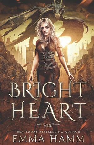 Bright Heart by Emma Hamm