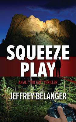 Squeeze Play by Jeffrey Belanger