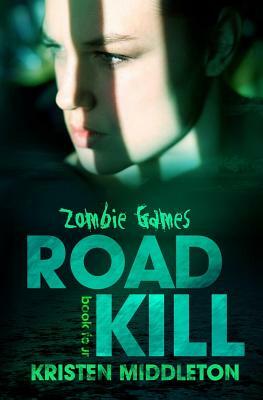 Road Kill by Kristen Middleton