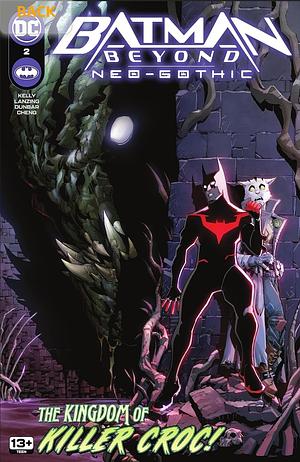 Batman Beyond: Neo-Gothic #2 by Maximillian Dunbar, Jackson Lanzing, Collin Kelly