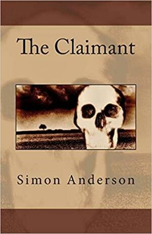 The Claimant by Simon Anderson