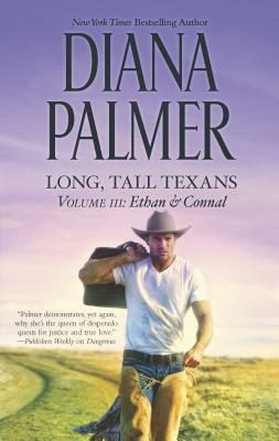 Long, Tall Texans Vol. III: Ethan & Connal by Diana Palmer