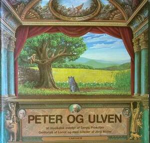 Peter og ulven by Loriot, Jörg Müller