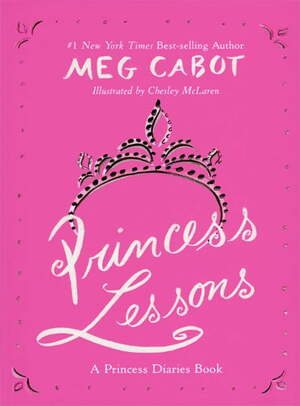 Princess Lessons by Meg Cabot