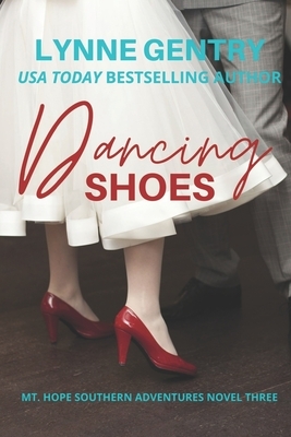 Dancing Shoes by Lynne Gentry