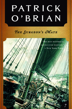 The Surgeon's Mate by Patrick O'Brian