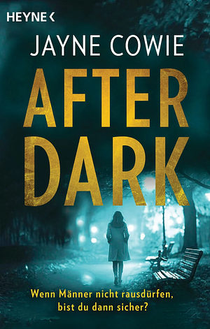 After Dark by Jayne Cowie