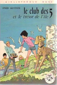 Le Club des cinq et le trésor de l'île by Enid Blyton, Jean Sidobre