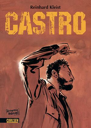 Castro by Reinhard Kleist