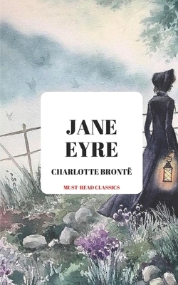 Jane Eyre by Charlotte Brontë