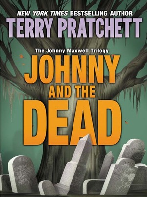 Johnny and the Dead by Terry Pratchett