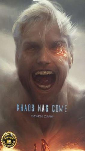Khaos Has Come by Simon Carr