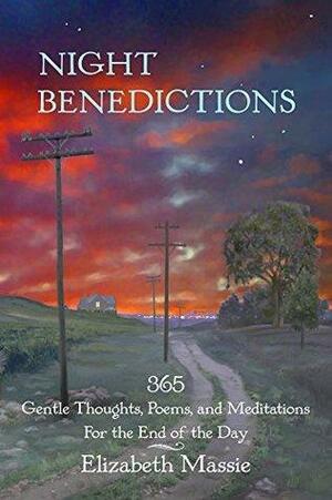 Night Benedictions by Elizabeth Massie