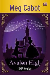 Avalon High: SMA Avalon by Meg Cabot