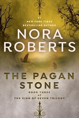 The Pagan Stone by Nora Roberts