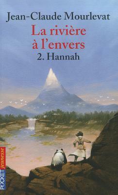 Hannah by Jean-Claude Mourlevat