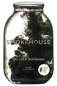Smokehouse by Melissa Manning