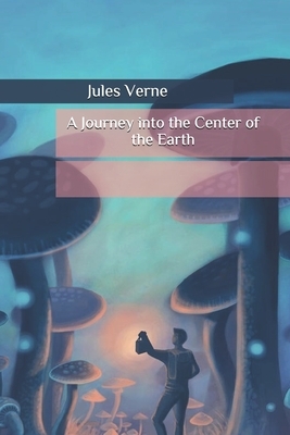 A Journey into the Center of the Earth by Jules Verne