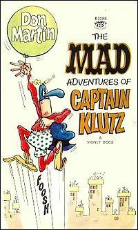 The Mad Adventures of Captain Klutz by Don Martin
