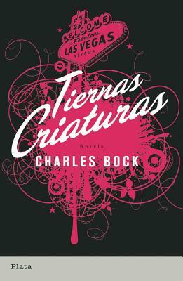 Tiernas Criaturas by Charles Bock