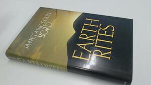 Earth Rites: Fertility Practises in Pre-Industrial Britain by Janet Bord, Colin Bord