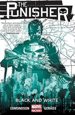 Black and White by Nathan Edmondson, Mitchell Thomas Gerads