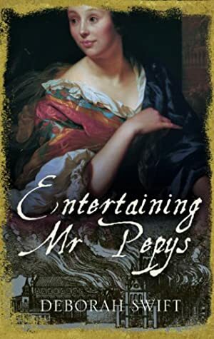 Entertaining Mr Pepys by Deborah Swift