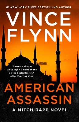 American Assassin, Volume 1: A Thriller by Vince Flynn