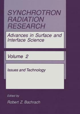 Synchrotron Radiation Research: Advances in Surface and Interface Science by 