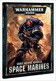 Codex Adeptus Astartes: Space Marines by Games Workshop