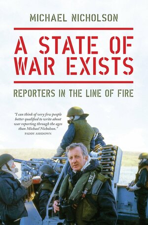 A State of War Exists by Michael Nicholson