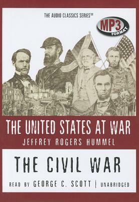 The Civil War by Jeffrey Rogers Hummel