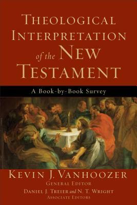 Theological Interpretation of the New Testament by 