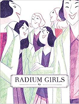 Radium Girls by Cy.