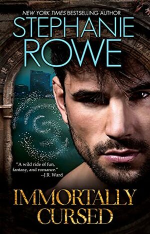 Immortally Cursed by Stephanie Rowe, S.A. Bayne