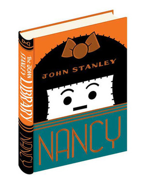 Nancy: The John Stanley Library, Vol. 1 by John Stanley