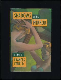 Shadows on the Mirror by Frances Fyfield
