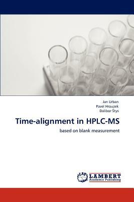Time-Alignment in HPLC-MS by Jan Urban, Dalibor Tys, Pavel Hrouzek